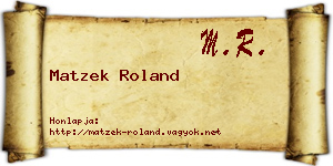 Matzek Roland névjegykártya